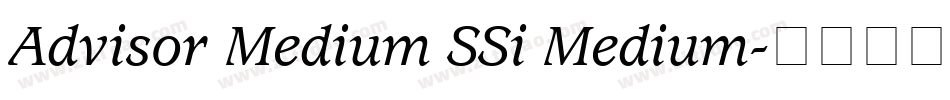 Advisor Medium SSi Medium字体转换
